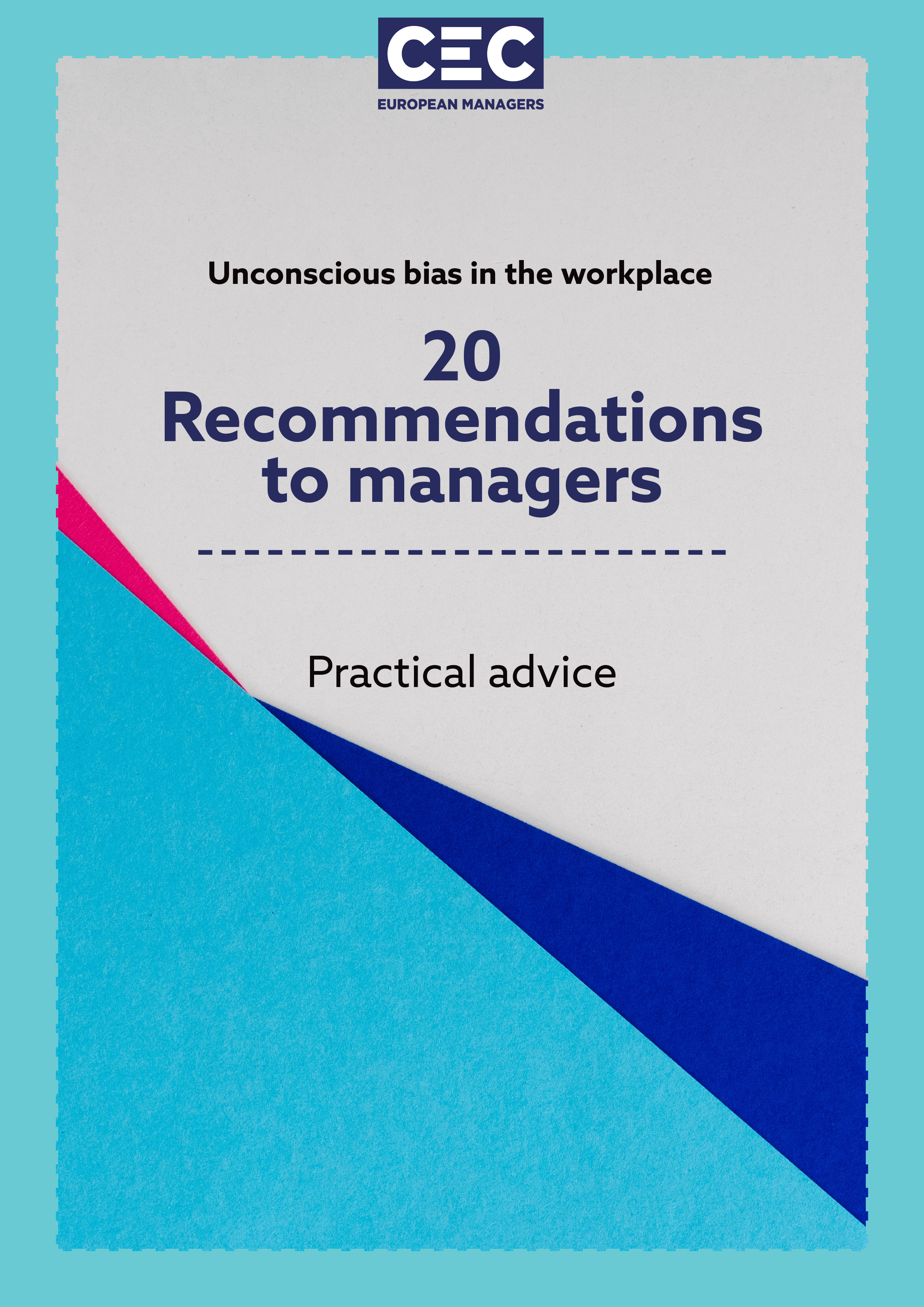 Cover Position Paper: 20 Recommendations to Managers - CEC European Managers #BeyondBias